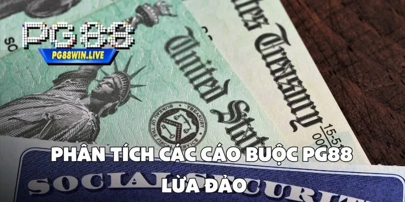 Phân Tích Các Cáo Buộc PG88 Lừa Đảo